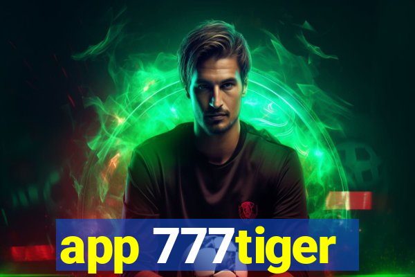 app 777tiger